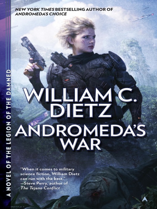 Title details for Andromeda's War by William C. Dietz - Available
